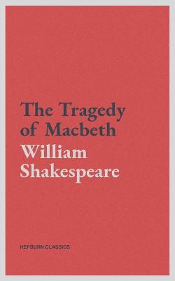 Book cover for Macbeth (Hepburn Classics)