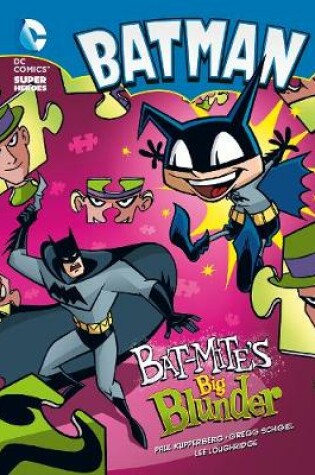 Cover of Bat-Mite's Big Blunder