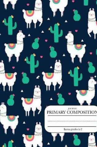 Cover of Primary Composition journal llama grades k-2