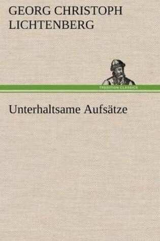 Cover of Unterhaltsame Aufsatze