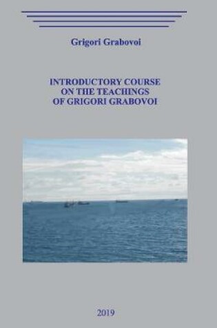 Cover of Introductory Course on the Teachings of Grigori