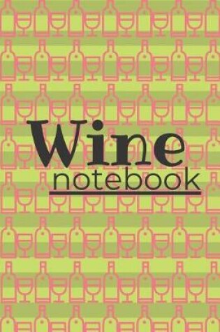 Cover of Wine Notebook
