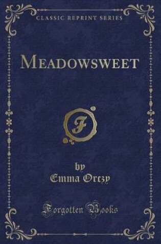 Cover of Meadowsweet (Classic Reprint)
