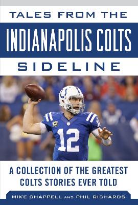 Book cover for Tales from the Indianapolis Colts Sideline