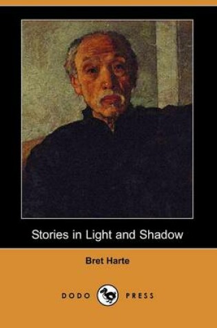 Cover of Stories in Light and Shadow (Dodo Press)