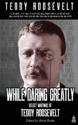 Book cover for While Daring Greatly