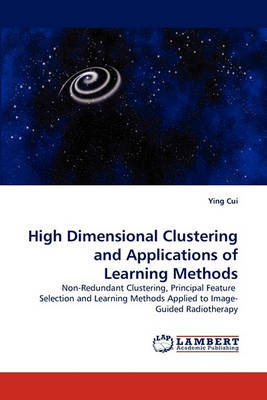 Book cover for High Dimensional Clustering and Applications of Learning Methods