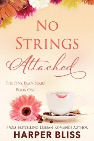 No Strings Attached