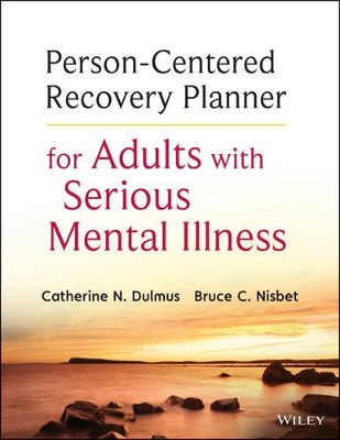 Book cover for Person-Centered Recovery Planner for Adults with Serious Mental Illness