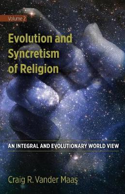 Cover of Evolution and Syncretism of Religion