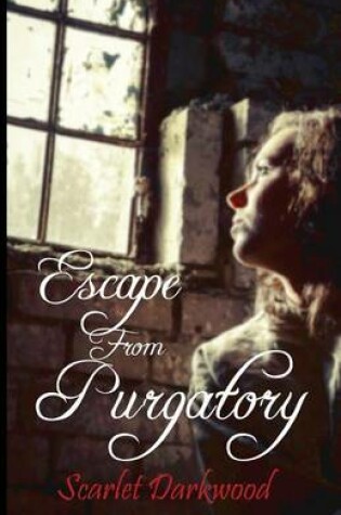 Cover of Escape From Purgatory