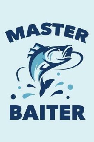 Cover of Master Baiter