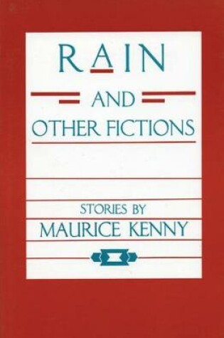 Cover of Rain and Other Fictions
