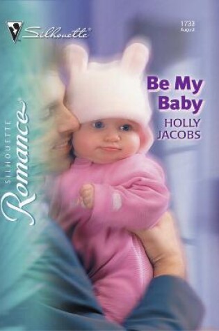 Cover of Be My Baby