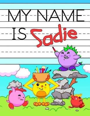 Book cover for My Name Is Sadie