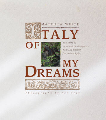 Book cover for Italy of My Dreams: the Story of an American Designer's Real Life Pass