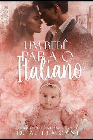 Cover of Um Bebê Para o Italiano