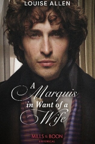Cover of A Marquis In Want Of A Wife