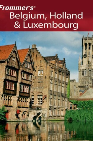 Cover of Frommer's Belgium, Holland & Luxembourg