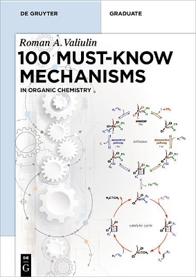 Cover of Organic Chemistry: 100 Must-Know Mechanisms