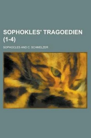 Cover of Sophokles' Tragoedien (1-4)