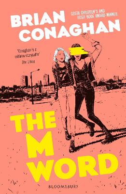The M Word by Brian Conaghan