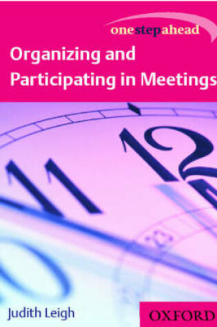 Cover of Organizing and Participating in Meetings