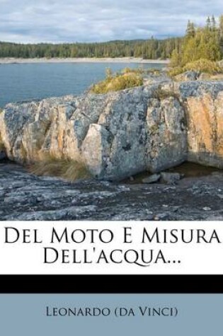 Cover of del Moto E Misura Dell'acqua...