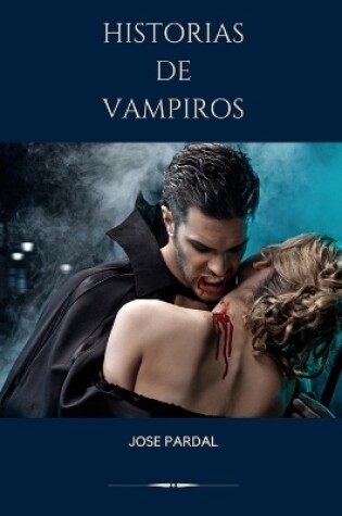Cover of Historias de Vampiros