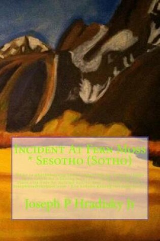 Cover of Incident at Fern Moss * Sesotho (Sotho)