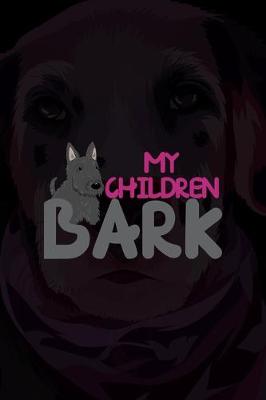 Book cover for My Children Bark
