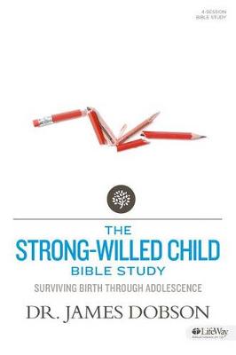 Book cover for The Strong-Willed Child - Member Book