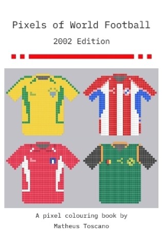 Cover of Pixels of World Football 2002