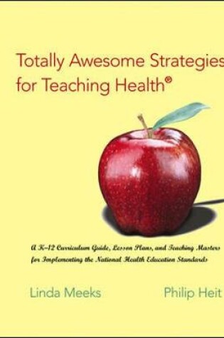 Cover of Totally Awesome Strategies for Teaching Health® with PowerWeb Bind-in Passcard