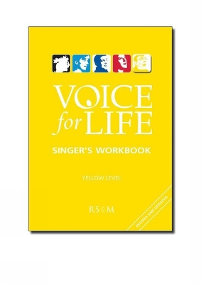 Book cover for Voice for Life Singer's Workbook 5 - Yellow Level