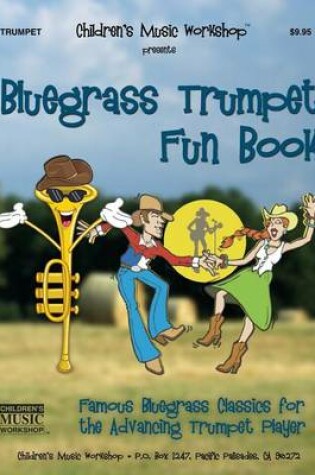 Cover of Bluegrass Trumpet Fun Book