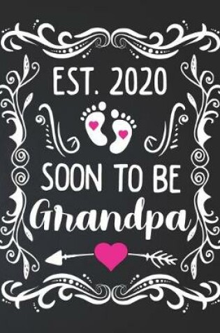 Cover of Est 2020 Soon To Be Grandpa