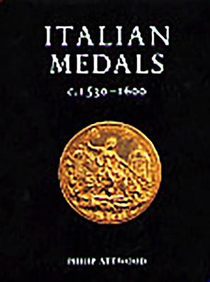 Book cover for Italian Medals c.1530-1600