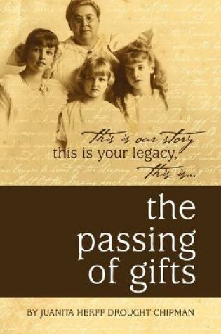 Cover of The Passing of Gifts