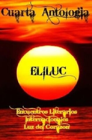 Cover of Cuarta Antología ELILUC