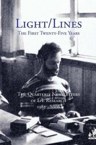 Cover of Light/Lines - The First Twenty-Five Years