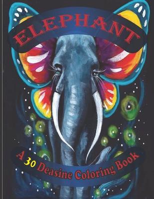 Book cover for elephant a 30 deasine coloring book