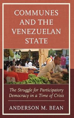 Book cover for Communes and the Venezuelan State