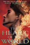 Book cover for The Heart of the World