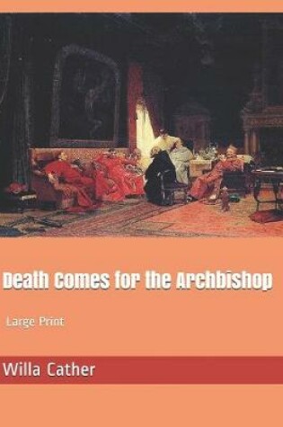 Cover of Death Comes for the Archbishop