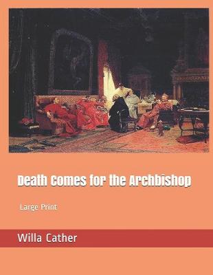 Book cover for Death Comes for the Archbishop