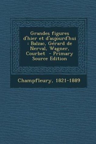 Cover of Grandes Figures D'Hier Et D'Aujourd'hui