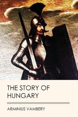 Book cover for The Story of Hungary (Jovian Press)