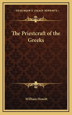 Book cover for The Priestcraft of the Greeks