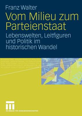 Book cover for Vom Milieu Zum Parteienstaat